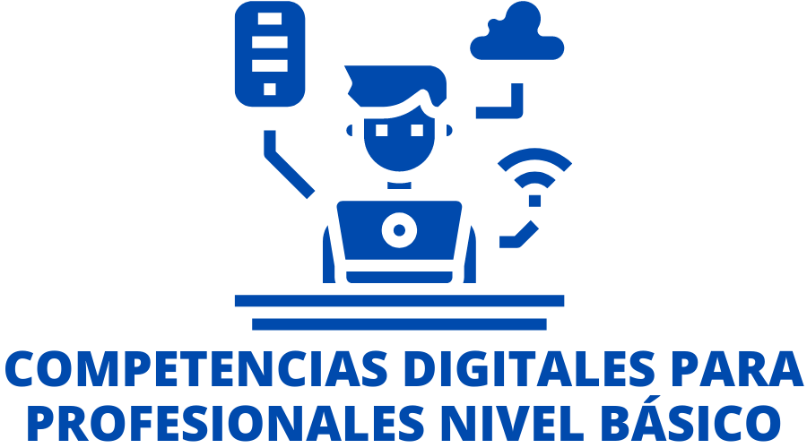 Competencias Digitales para Profesionales Nivel Básico